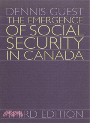 The Emergence of Social Security in Canada