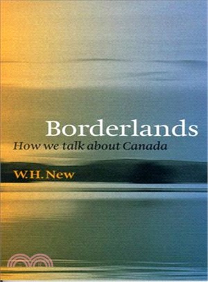 Borderlands ― How We Talk About Canada