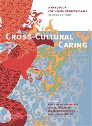 Cross-Cultural Caring ― A Handbook for Health Professionals