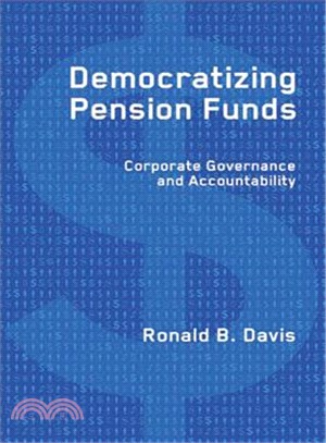 Democratizing Pension Funds: Corporate Governance and Accountability