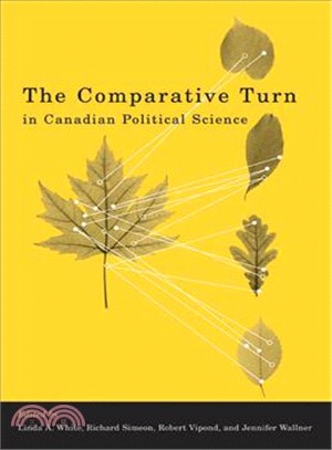 The Comparative Turn in Canadian Political Science