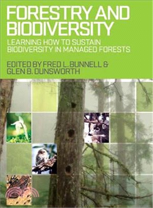 Forestry and Biodiversity ─ Learning How to Sustain Biodiversity in Managed Forests