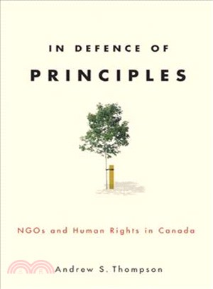 In Defence of Principles ― NGOs and Human Rights in Canada