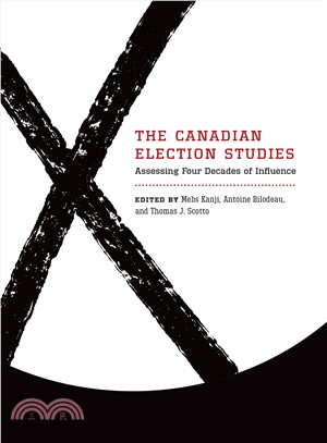 The Canadian Election Studies ─ Assessing Four Decades of Influence