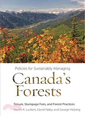 Policies for Sustainably Managing Canada's Forests