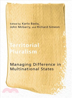 Territorial Pluralism ― Managing Difference in Multinational States