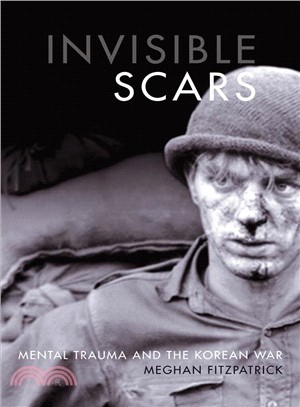 Invisible Scars ― Mental Trauma and the Korean War