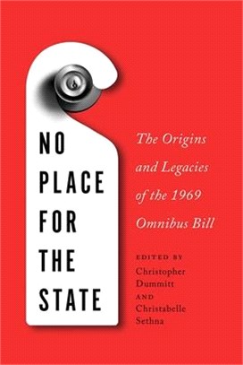 No Place for the State ― The Origins and Legacies of the 1969 Omnibus Bill