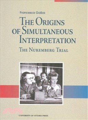 The Origins of Simultaneous Interpretation ─ The Nuremberg Trial