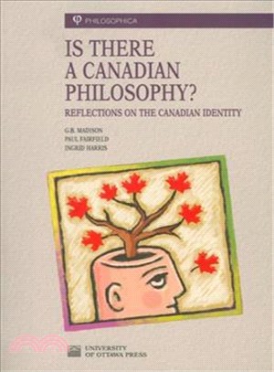 Is There a Canadian Philosophy ― Reflections on the Canadian Identity