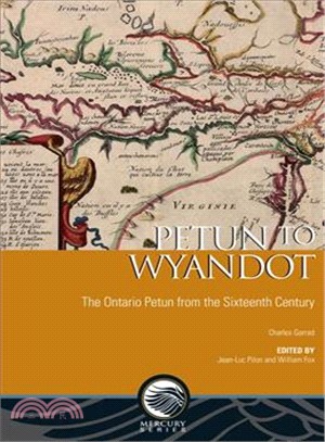 Petun to Wyandot ― The Ontorio Petun from the Sixteenth Century
