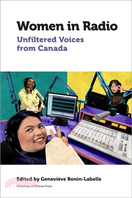 Women in Radio: Unfiltered Voices from Canada