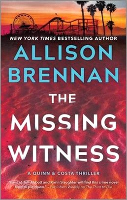 The Missing Witness: A Quinn & Costa Novel