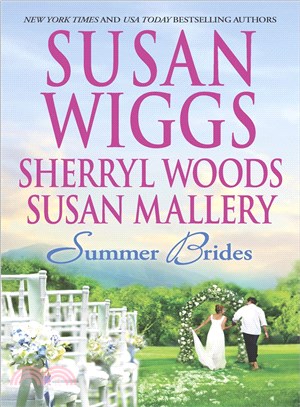 Summer Brides ─ The Borrowed Bride / A Bridge to Dreams / Sister of the Bride