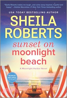 Sunset on Moonlight Beach: A Moonlight Harbor Novel