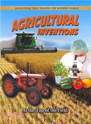 Agricultural Inventions ― At the Top of the Field