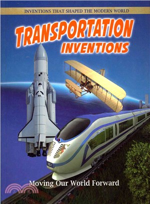 Transportation Inventions ─ Moving Our World Forward