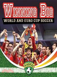 Winning big  : World and Euro Cup soccer