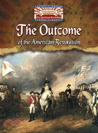 The Outcome of the American Revolution