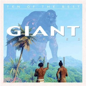 Ten of the Best Giant Stories