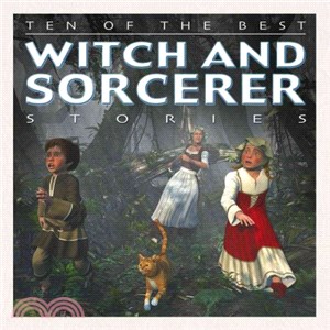 Ten of the Best Witch and Sorcerer Stories