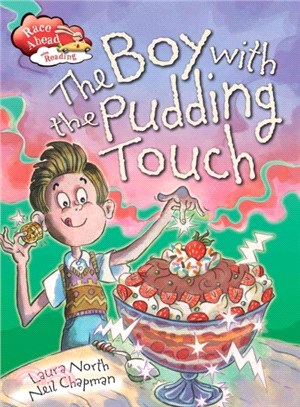 The Boy With the Pudding Touch