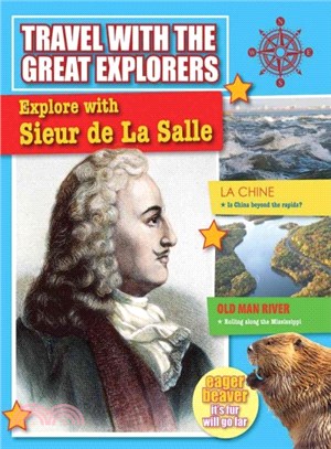 Explore With Sieur De La Salle