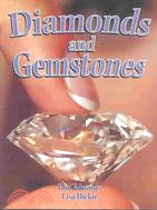 Diamonds and Gemstones