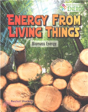 Energy from Living Things ─ Biomass Energy
