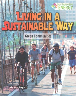 Living in a Sustainable Way ─ Green Communities