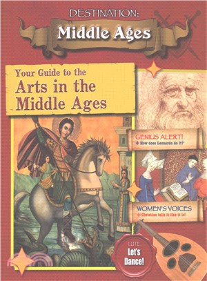 Your Guide to the Arts in the Middle Ages