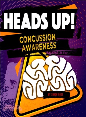 Heads Up! Concussion Awareness