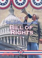 Understanding the Bill of Rights