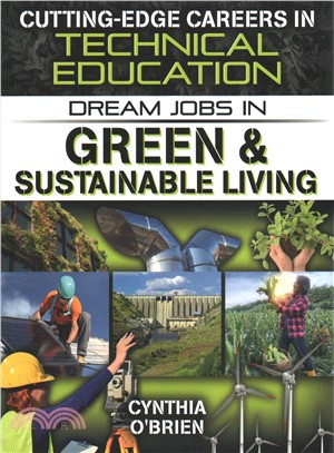 Dream Jobs in Green & Sustainable Living