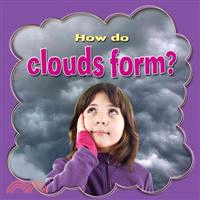 How Do Clouds Form?