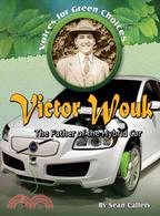 Victor Wouk : the father of the hybrid car