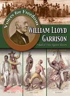 William Lloyd Garrison ─ A Radical Voice Against Slavery
