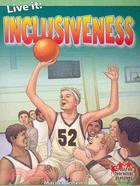 Live It: Inclusiveness