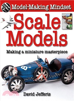 Scale Models ― Making a Miniature Masterpiece