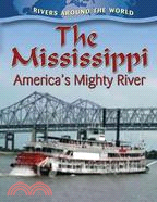 The Mississippi ─ America's Mighty River