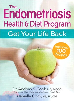 The Endometriosis Health and Diet Program ― Get Your Life Back