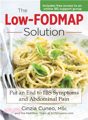 The Low-FODMAP Solution ─ Put an End to IBS Symptoms and Abdominal Pain