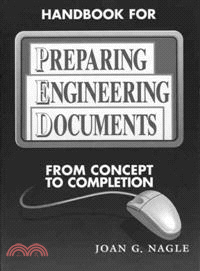 Handbook For Preparing Engineering Documents: From Concept To Completion