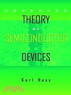 ADVANCED THEORY OF SEMICONDUCTOR DEVICES