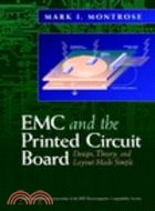 Emc And The Printed Circuit Board: Design, Theory, And Layout Made Simple