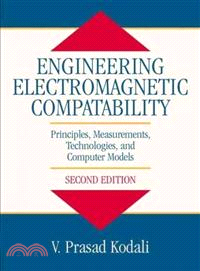 Engineering Electromagnetic Compatibility: Principles, Measurements, Technologies, And Computer Models, Second Edition