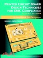 Printed Circuit Board Design Techniques For Emc Compliance: A Handbook For Designers, Second Edition