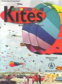 Colorful Kites ― Historical Toys