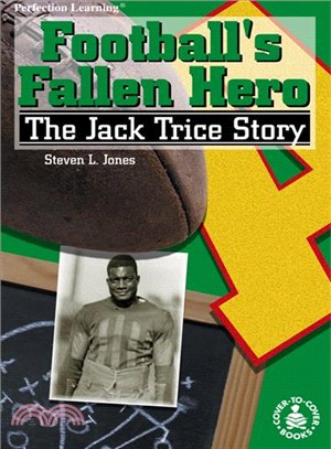 Football's Fallen Hero ─ The Jack Trice Story