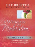 A Woman of Moderation